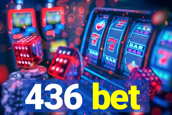 436 bet